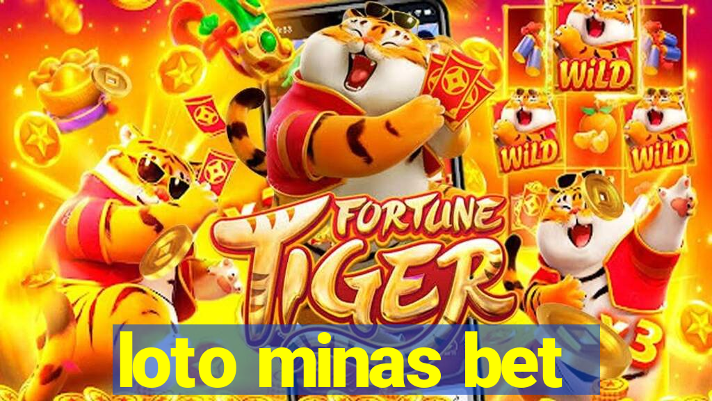 loto minas bet